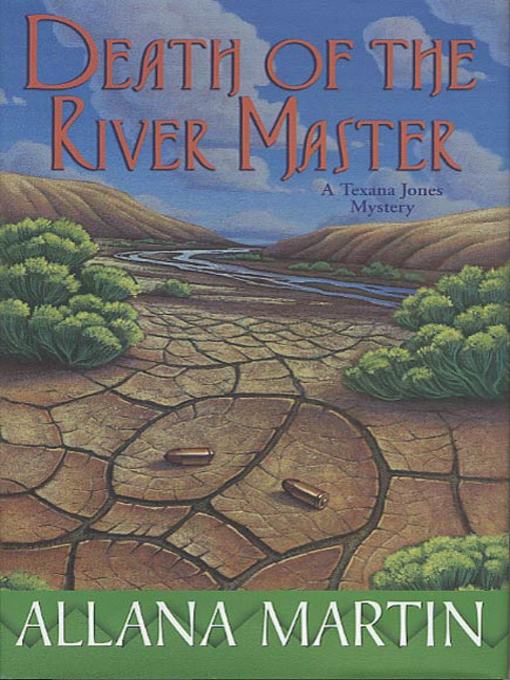 Title details for Death of the River Master by Allana Martin - Available